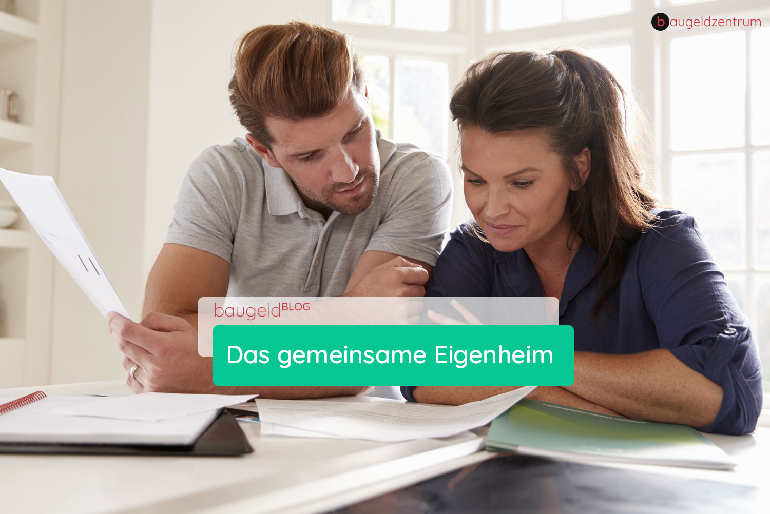 baugeldblog Das gemeinsame Eigenheim